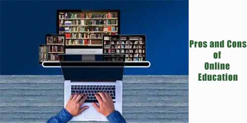 Online Learning: Pros and Cons of Online Education