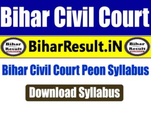 Bihar Civil Court Peon Syllabus 2022 in Hindi