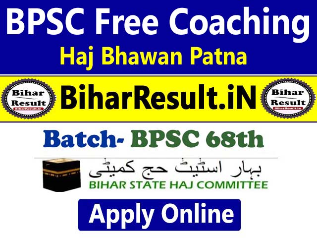 Haj Bhawan BPSC Coaching Form