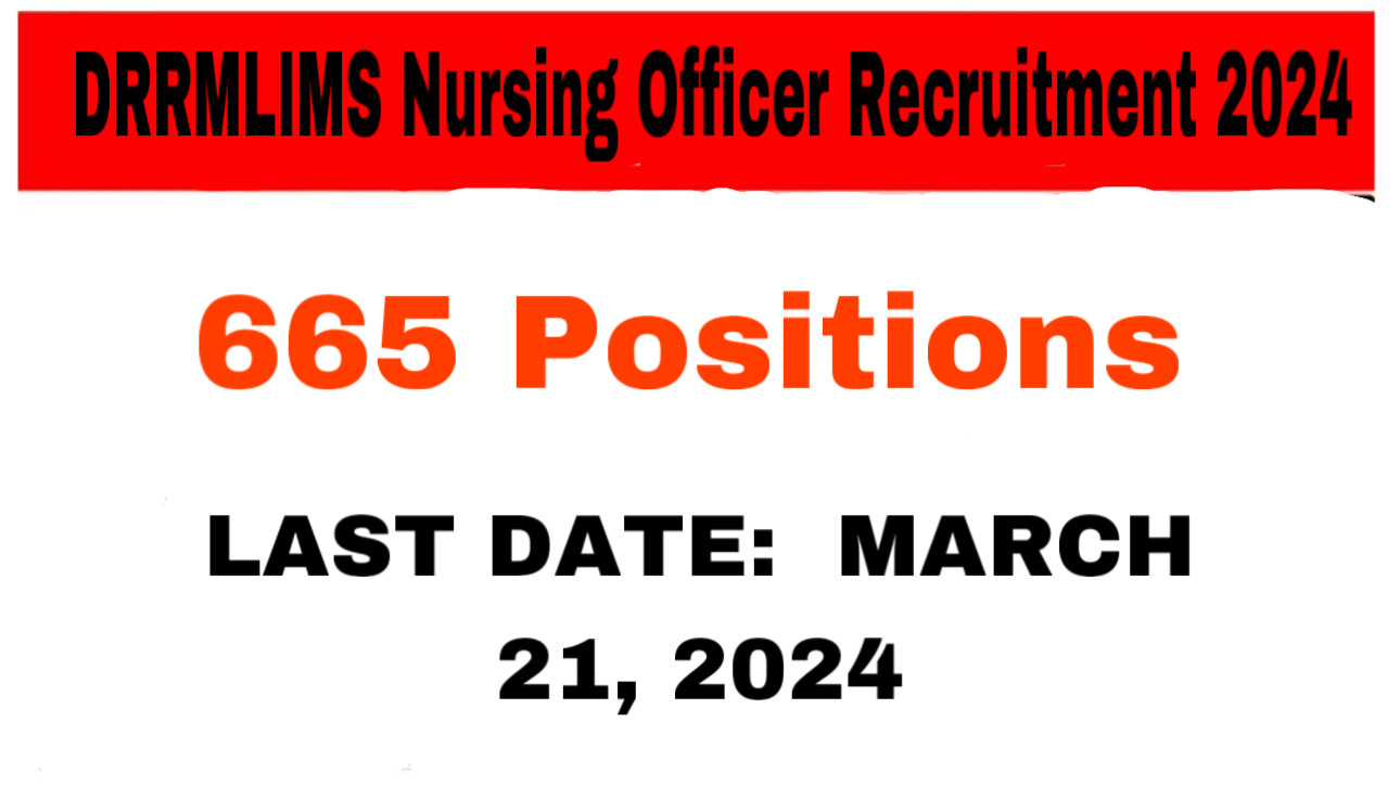 DRRMLIMS Nursing Officer Recruitment 2024